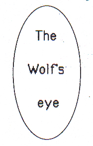 The Wolf's eye