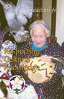 Guidelines for Respecting Cultural Knowledge 